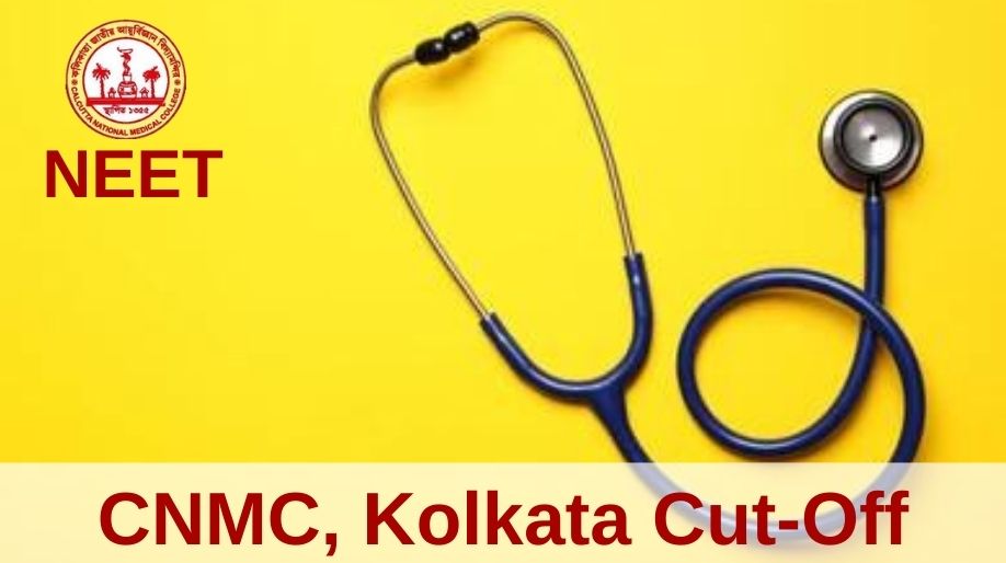 CNMC, Kolkata Cut-off