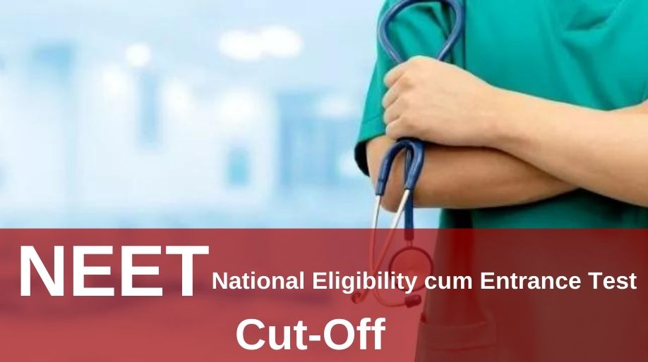 NEET Cut-Off