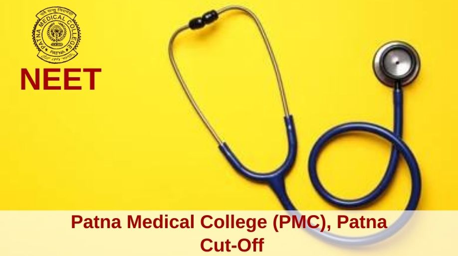 Patna Medical College(PMC), Patna Cut-Off