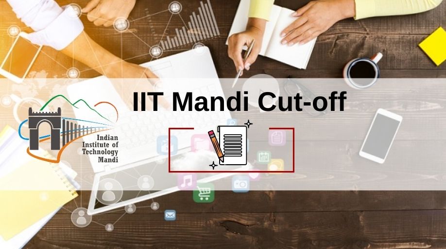 IIT Mandi Cut-Off