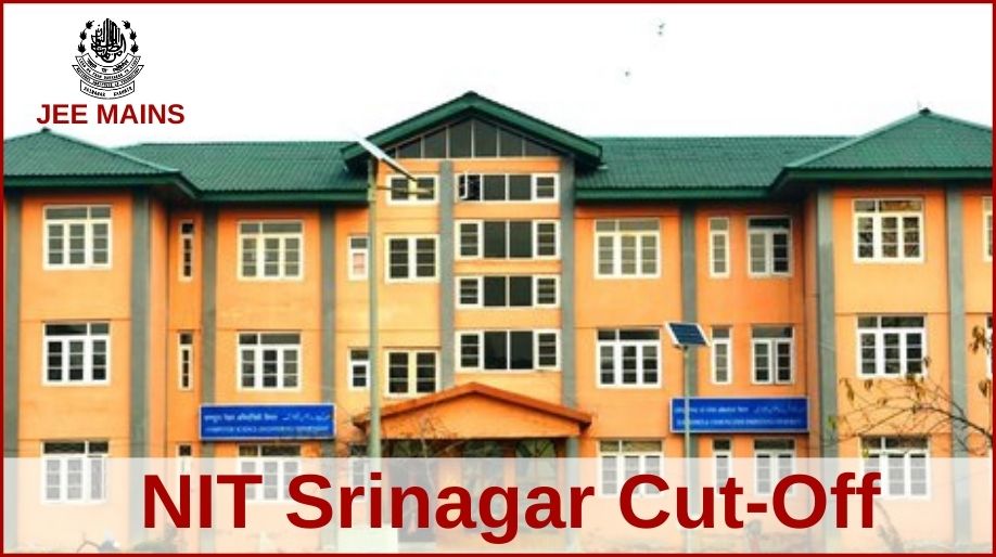 NIT Srinagar Cut-Off