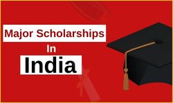 Major Scholarships in India - Scholar Square