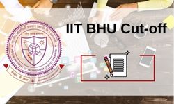 IIT, BHU Cut-Off