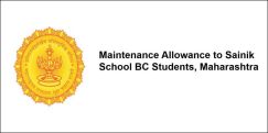 Maintenance Allowance to Sainik School BC Students,  Maharashtra 2017-18, Class 7