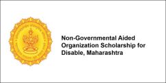 Non-Governmental Aided Organization Scholarship for Disable 2017, Maharashtra, Class 9