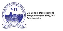 GV School Development Programme (GVSDP), VIT Scholarships 2018, Class 12