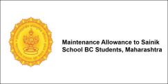 Maintenance Allowance to Sainik School BC Students,Maharashtra 2017-18, Class 12