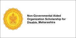 Non-Governmental Aided Organization Scholarship for Disable 2021, Maharashtra, Class 4