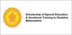 Scholarship of Special Education & Vocational Training to Disabled, Maharashtra 2021-22, Class 4, Class 4
